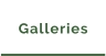 Galleries